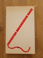 Thorsten Becker : Die Nase - Buch Kiwi 1987 Duisburg - Duisburg-Mitte Vorschau