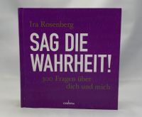 „Sag die Wahrheit!“ Von Ira Rosenberg Kr. München - Grasbrunn Vorschau