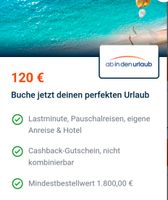 ab-in-den-Urlaub.de 120 Euro Gutschein Nordrhein-Westfalen - Solingen Vorschau