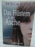 Das Flüstern in der Asche *** Patricia Hester Schleswig-Holstein - Ellerau  Vorschau