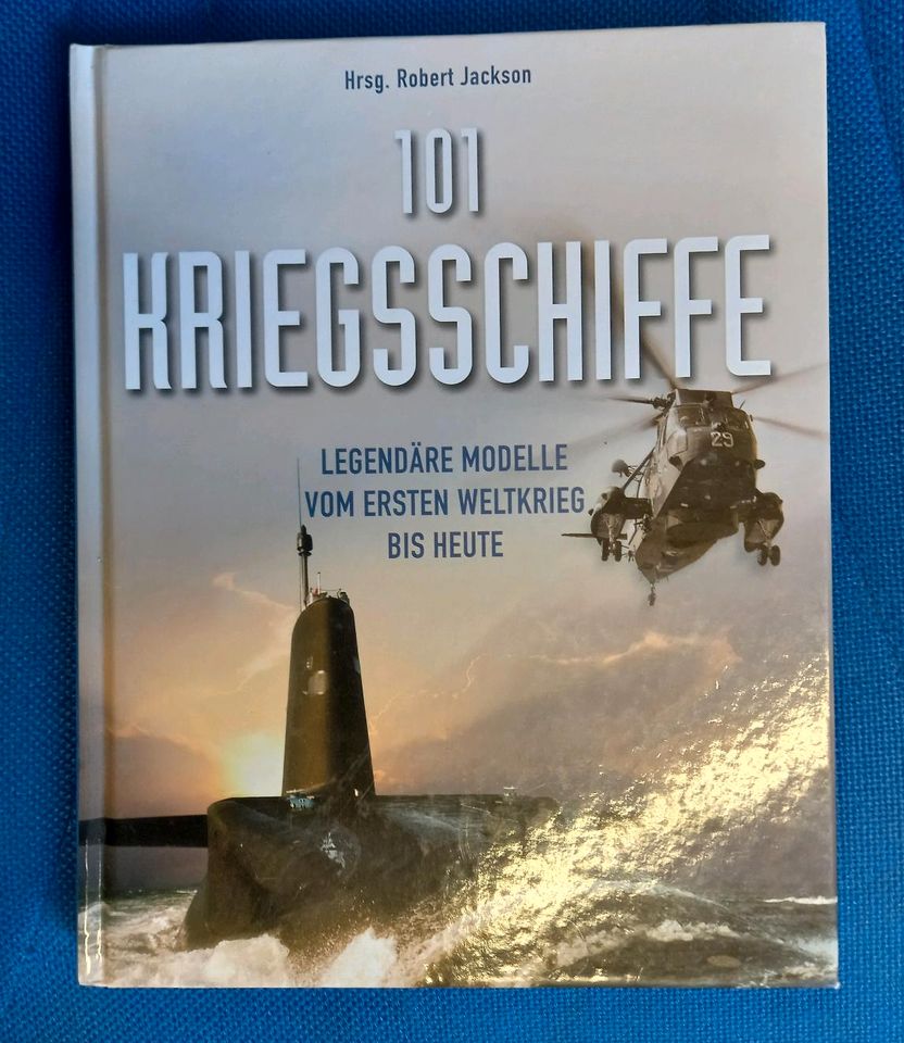 Buch 101 Kriegsschiffe Robert Jackson 1. WK bis heute in Leipzig