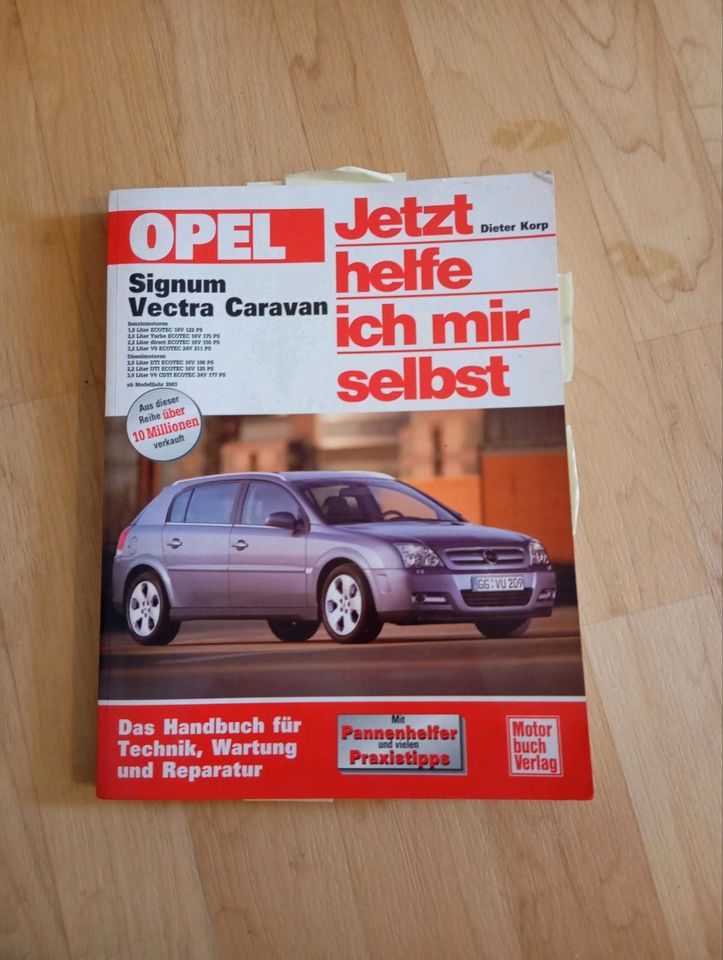Opel Vectra C und Signum Caravan Selbsthilfe Buch Literatur in Trostberg