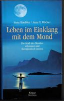 Anna Haebler Anna E. Röcker Leben im Einklang mit dem Mond Sachsen - Bautzen Vorschau