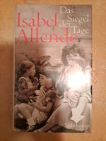 Allende, Das Siegel der Tage Bayern - Triftern Vorschau