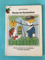 DDR/ KB: Heute ist Gartenfest-Manfred Bofinger Gerbstedt - Welfesholz Vorschau