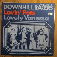 Downhill Racers – Lovin' Pots / Lovely Vanessa, Single Nordrhein-Westfalen - Lübbecke  Vorschau