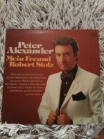 Peter Alexander - Mein Freund Robert Stolz - Schallplatte - Vinyl Baden-Württemberg - Löwenstein Vorschau