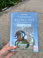 Pferde Buch, Reit Buch Vollendete Reitkunst NEU original Schleswig-Holstein - Alveslohe Vorschau