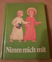 Kinder-Gebetbuch "Nimm mich mit" Nordrhein-Westfalen - Monschau Vorschau