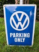 Blech Schild 20 x 30 PARKING ONLY VW Niedersachsen - Soltau Vorschau