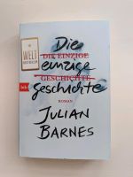 Die einzige Geschichte, Roman von Julian Barnes Bayern - Aschaffenburg Vorschau