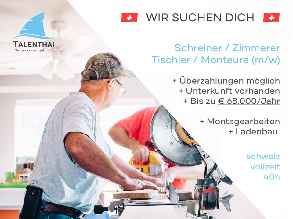 Tischler / Schreiner (m/w) | Schweiz | Jobs | Talenthai in München