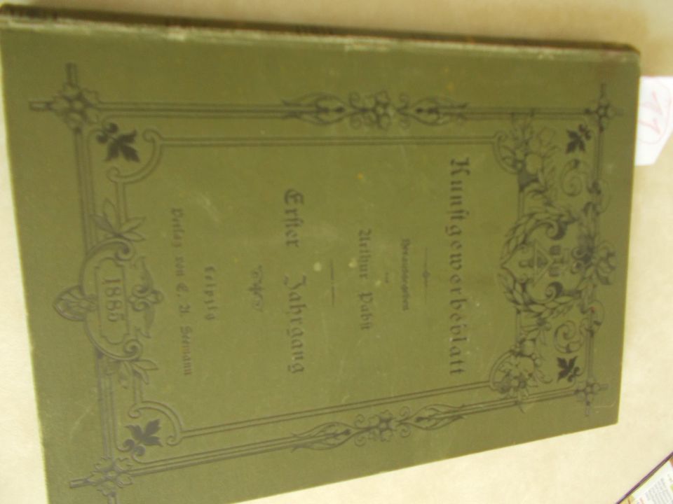 Kunstgewerbeblatt.Monatsschr. f.Geschichte u. Litterratur ..1885 in Kassel