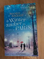 Mandy Baggot Winterzauber in Paris *traumhafter Roman* Rheinland-Pfalz - Guldental Vorschau