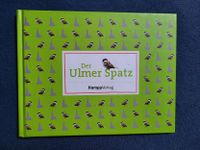 buch Der Ulmer Spatz Zustand wie neu Baden-Württemberg - Schorndorf Vorschau