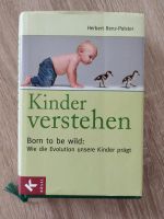 Erziehungsratgeber Kinder verstehen Herbert Renz-Polster Hessen - Kassel Vorschau
