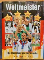 Buch: Weltmeister - Die Chronologie der vier Triumphe Niedersachsen - Gronau (Leine) Vorschau