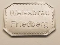 Biermarke Pfandmarke Friedberg bei Augsbur Weissbräu Jeton 8eckig Bayern - Augsburg Vorschau
