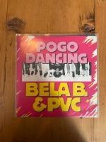 Bela B. (Die Ärzte) Vinyl Mint & PVC - Pogo Dancing NM Nordrhein-Westfalen - Alsdorf Vorschau