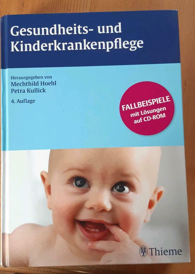 Gesundheits-und Kinderkrankenpflege 4. Auflage, Hoehl, Kullick in Lonsee