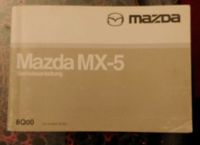 Mazda MX-5 Betriebsanleitung 8q00 Wuppertal - Barmen Vorschau