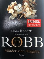 Nora Roberts, Mörderische Hingabe Nordrhein-Westfalen - Solingen Vorschau