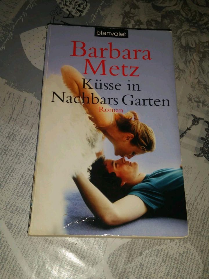 Barbara Metz Küsse in Nachbars Garten Roman Buch in Emsbüren