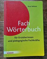 Kurt Vollmer Fachwörterbuch für Erzieher Erzieherinnen Herder Nordrhein-Westfalen - Mülheim (Ruhr) Vorschau