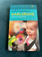 Baby Stadtführer Karlsruhe aktuelle Ausgabe Buch Baby schwanger Baden-Württemberg - Durmersheim Vorschau