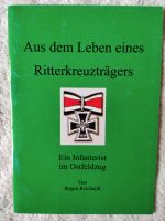 Aus dem Leben eines Ritterkreuzträgers. Als Infanterist im Osten Nordrhein-Westfalen - Sonsbeck Vorschau