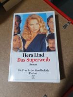 Hera Lind, Das Superweib Roman. Originalausgabe Bayern - Krombach Vorschau