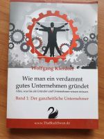Band 1 - Wie man ein verdammt gutes Unternehmen gründet Rheinland-Pfalz - Otterbach Vorschau