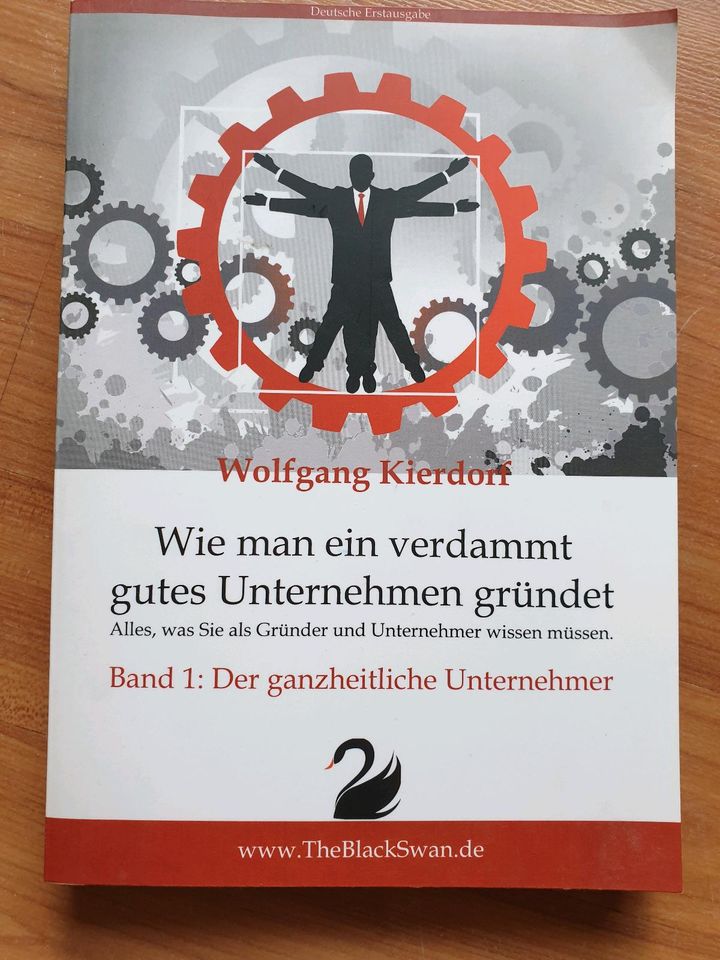 Band 1 - Wie man ein verdammt gutes Unternehmen gründet in Otterbach