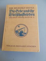 Altes Buch "Die Erde und ihr Wirtschaftsleben" Hamburg-Nord - Hamburg Eppendorf Vorschau