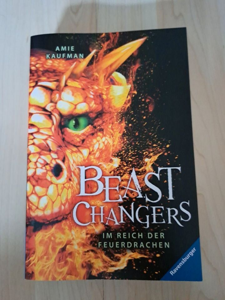 Beast Changers - Im Reich der euerdrachen von Amie Kaufman in Leinefelde