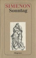 Sonntag - Georges Simenon - Roman Kr. München - Oberschleißheim Vorschau