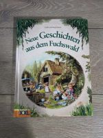 Kinderbuch - Neue Geschichten aus dem Fuchswald Hessen - Hessisch Lichtenau Vorschau