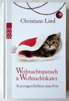 Weihnachtspunsch & Weihnachtskater - von Christiane Lind Niedersachsen - Wennigsen Vorschau