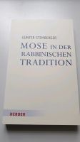 Mose in der rabbinischen Tradition (Günter Stemberger) Bayern - Mintraching Vorschau