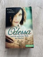 Odessa und die geheime Welt der Bücher - Peter van Olmen Schleswig-Holstein - Kaltenkirchen Vorschau