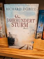 Richard Dübell - DER JAHRHUNDERTSTURM Nordrhein-Westfalen - Kaarst Vorschau