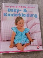 Das große SINGER Nähbuch- ♡ Baby-& Kinderkleidung Dithmarschen - Nordhastedt Vorschau