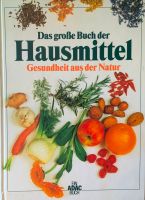 Ich . . . S U C H E . . . das grosse Buch der Hausmittel Frankfurt am Main - Eckenheim Vorschau