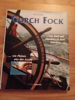 Neuwertiges Buch : Gorch Fock wie Phoenix aus der Asche, Rarität Niedersachsen - Soltau Vorschau