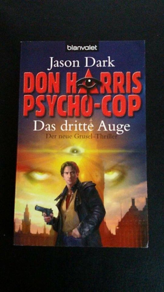 Don Harris, Psycho-Cop, Das dritte Auge, Jason Dark in Fürth