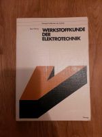 Werkstoffe der Elektrotechnik ISBN 3528041773 Brandenburg - Neuzelle Vorschau