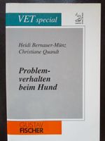 „Problemverhalten beim Hund“ von H. Bernauer-Münz / C. Quandt Berlin - Reinickendorf Vorschau