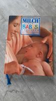 Baby Ratgeber/ Milch die Babys brauchen / Buch Bayern - Mönchsdeggingen Vorschau