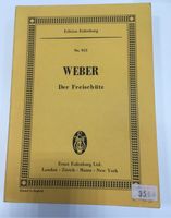 Weber Der Freischütz Partitur Bayern - Holzheim a.d. Donau Vorschau
