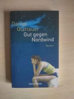 Buch Roman Gut gegen Nordwind von Daniel Glattauer Nordrhein-Westfalen - Lindlar Vorschau